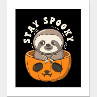 Cute Sloth Stay Spooky Posters and Art